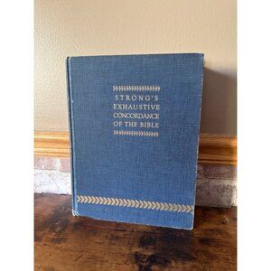 Strongs Exhaustive Concordance Of The Bible By James Strong Hardcover 1958